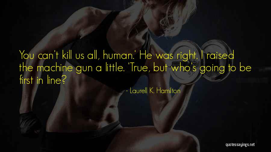 Harborough Stone Quotes By Laurell K. Hamilton Harborough Stone Quotes By Laurell K. Hamilton
