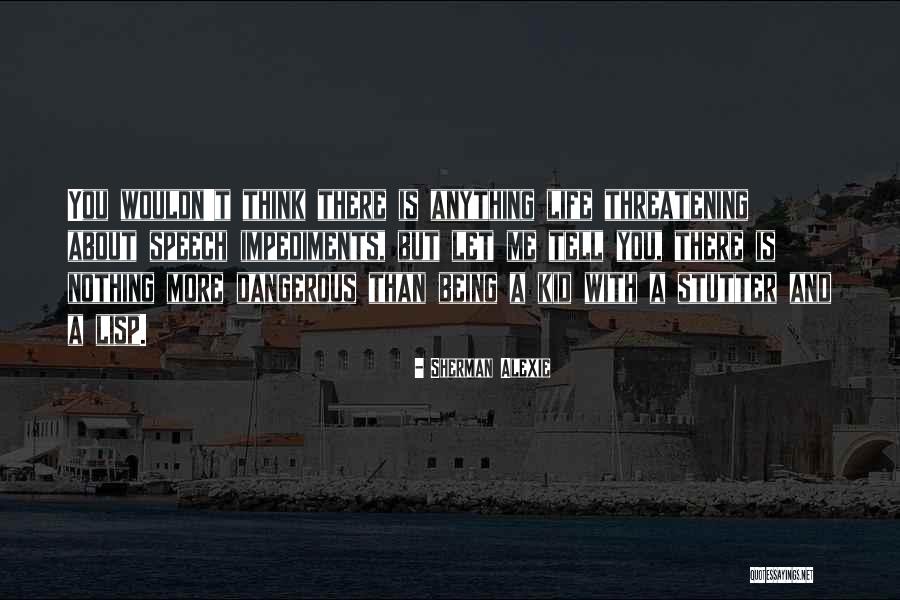 Harbourfront Quotes By Sherman Alexie Harbourfront Quotes By Sherman Alexie