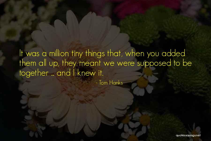 Harbourside Quotes By Tom Hanks Harbourside Quotes By Tom Hanks