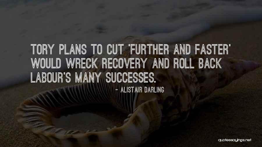Harchaoui Belkacem Quotes By Alistair Darling Harchaoui Belkacem Quotes By Alistair Darling