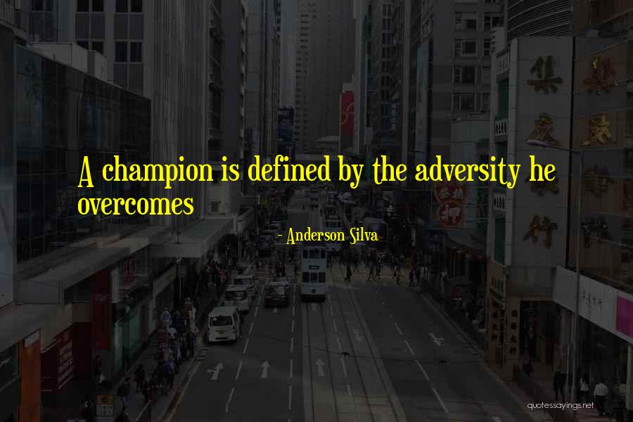 Harchekar Jewellers Quotes By Anderson Silva Harchekar Jewellers Quotes By Anderson Silva