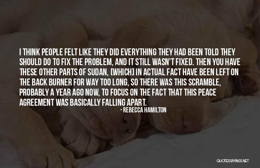 Harckham Quotes By Rebecca Hamilton Harckham Quotes By Rebecca Hamilton
