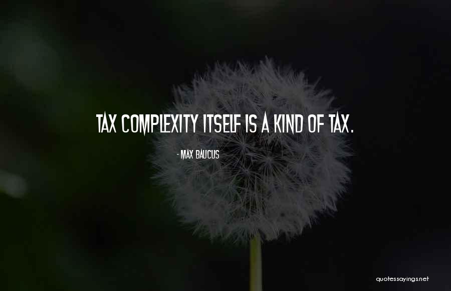 Harcos J T Kok Quotes By Max Baucus Harcos J T Kok Quotes By Max Baucus