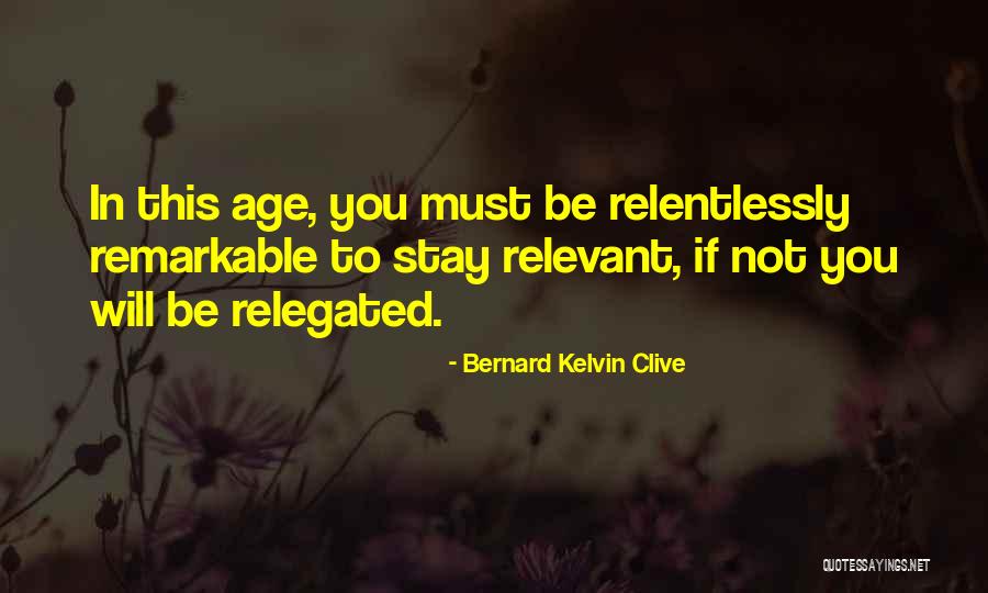 Harcosok Quotes By Bernard Kelvin Clive Harcosok Quotes By Bernard Kelvin Clive