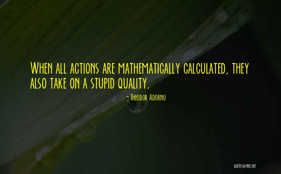 Harcosok Quotes By Theodor Adorno Harcosok Quotes By Theodor Adorno