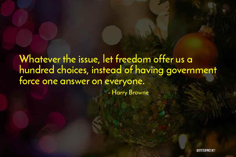 Harcsa Horg Szt Quotes By Harry Browne Harcsa Horg Szt Quotes By Harry Browne