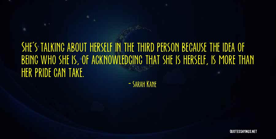 Harcsa Horg Szt Quotes By Sarah Kane Harcsa Horg Szt Quotes By Sarah Kane