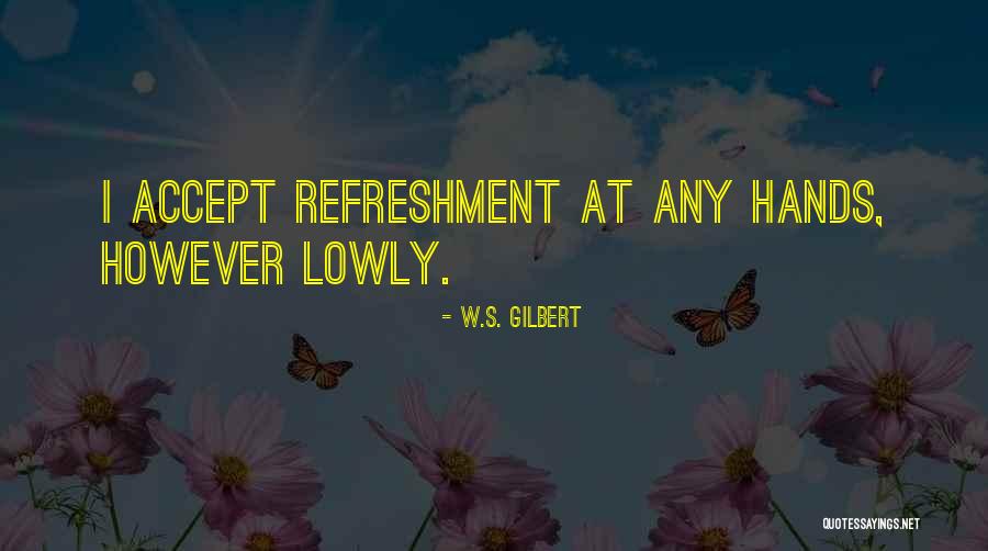 Harcsa Horg Szt Quotes By W.S. Gilbert Harcsa Horg Szt Quotes By W.S. Gilbert