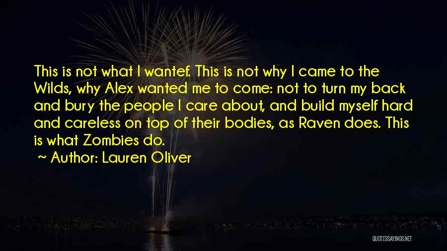 Hard Bodies Quotes By Lauren Oliver