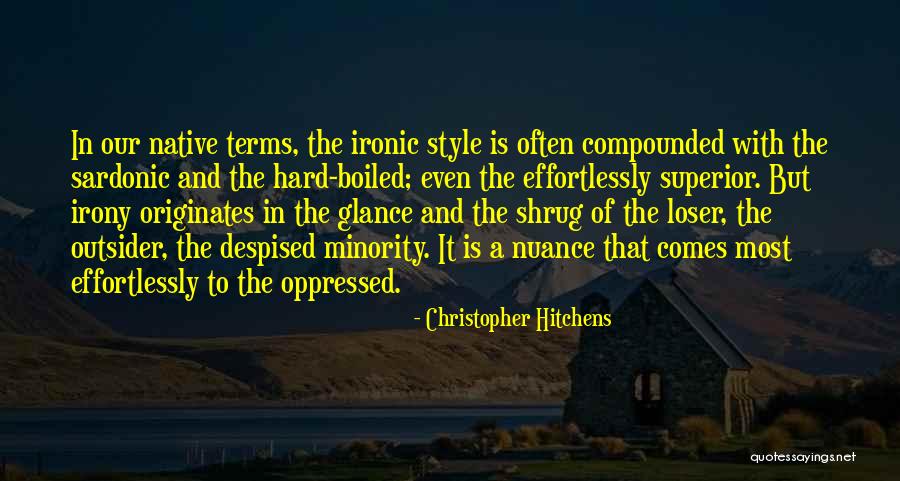 Hard Boiled Quotes By Christopher Hitchens