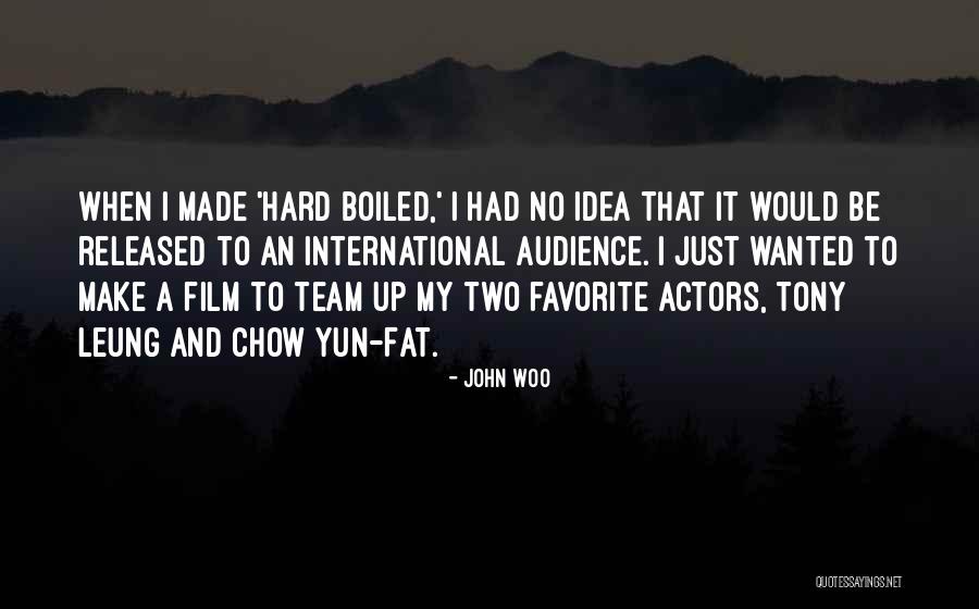 Hard Boiled Quotes By John Woo