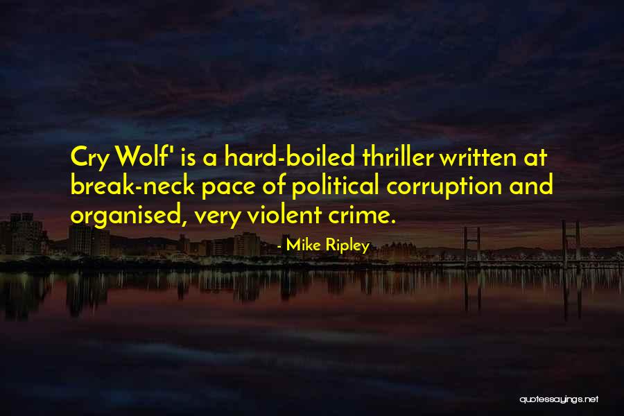 Hard Boiled Quotes By Mike Ripley