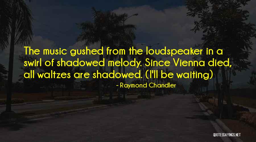 Hard Boiled Quotes By Raymond Chandler