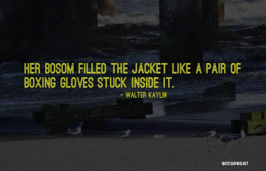 Hard Boiled Quotes By Walter Kaylin Hard Boiled Quotes By Walter Kaylin