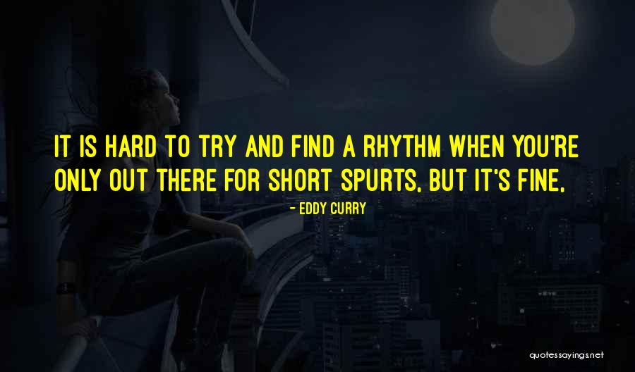 Hard But Short Quotes By Eddy Curry Hard But Short Quotes By Eddy Curry