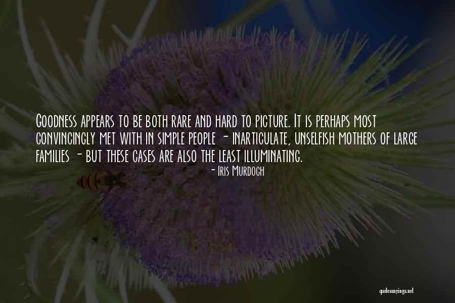 Hard But Simple Quotes By Iris Murdoch Hard But Simple Quotes By Iris Murdoch
