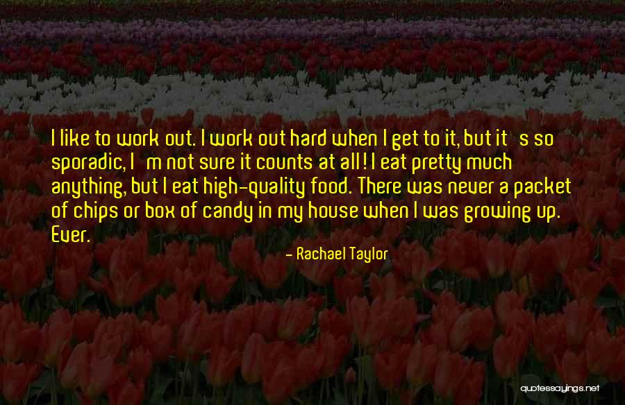 Hard Candy Quotes By Rachael Taylor Hard Candy Quotes By Rachael Taylor