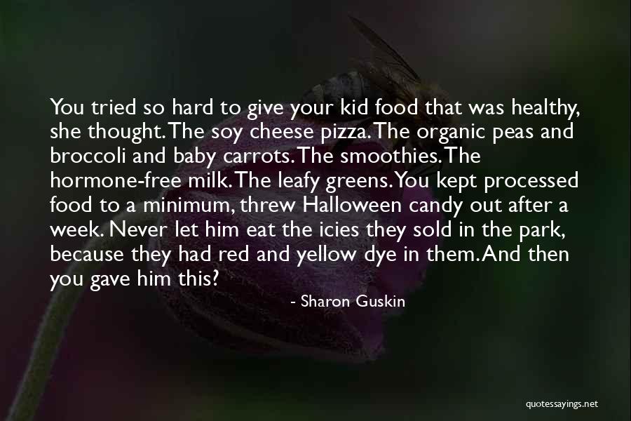 Hard Candy Quotes By Sharon Guskin Hard Candy Quotes By Sharon Guskin