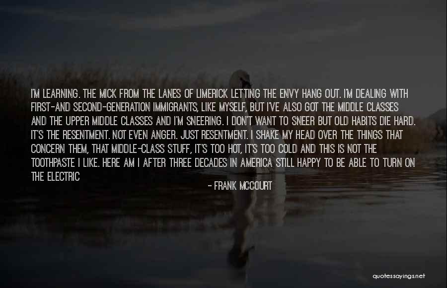 Hard Classes Quotes By Frank McCourt