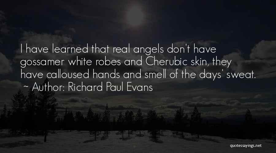 Hard Days At Work Quotes By Richard Paul Evans