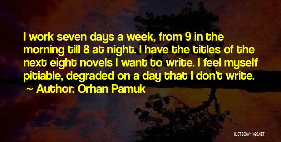 Hard Eight Quotes By Orhan Pamuk