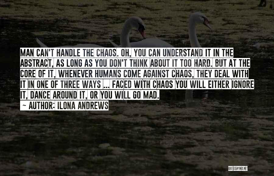 Hard Faced Quotes By Ilona Andrews