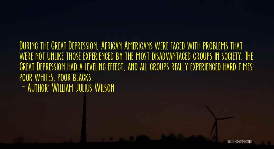 Hard Faced Quotes By William Julius Wilson