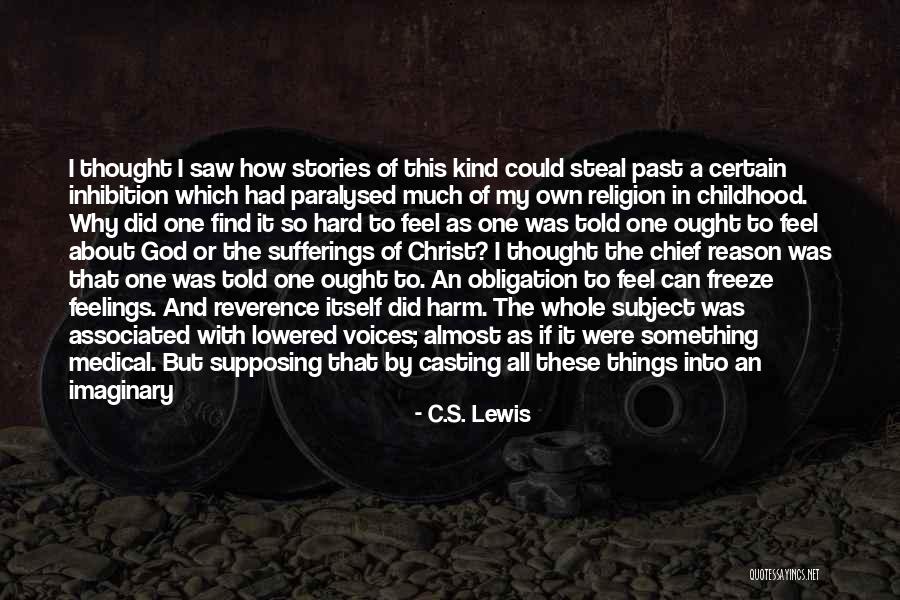 Hard Feelings Quotes By C.S. Lewis Hard Feelings Quotes By C.S. Lewis