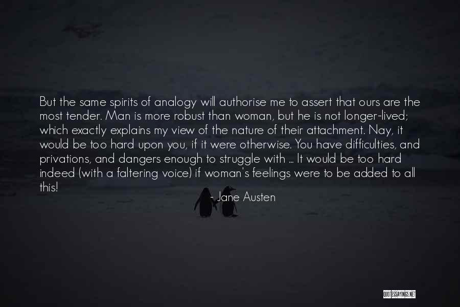 Hard Feelings Quotes By Jane Austen Hard Feelings Quotes By Jane Austen