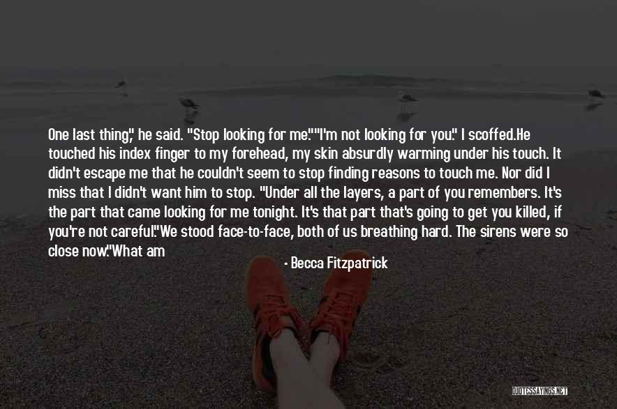 Hard Funny Quotes By Becca Fitzpatrick