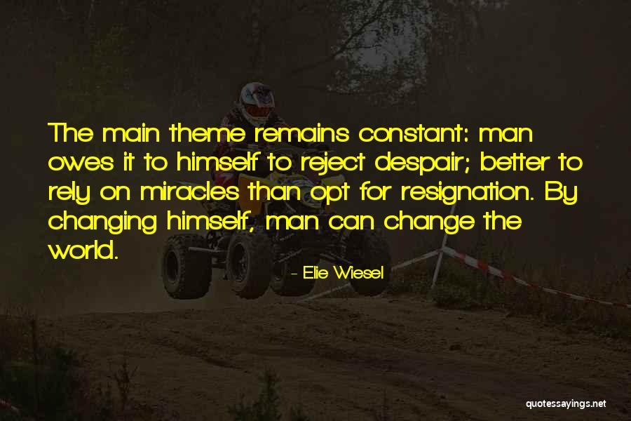 Hard Headed Husband Quotes By Elie Wiesel Hard Headed Husband Quotes By Elie Wiesel