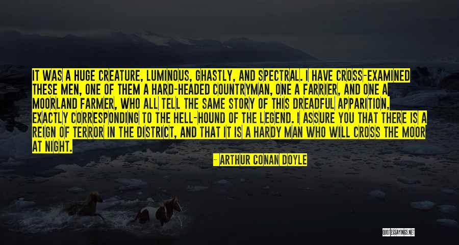 Hard Headed Quotes By Arthur Conan Doyle