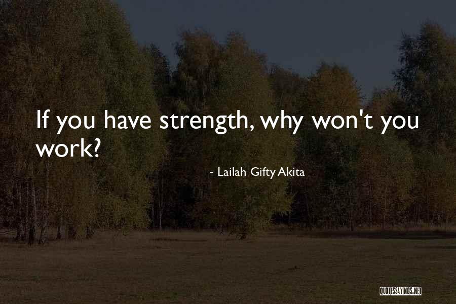 Hard Journey Quotes By Lailah Gifty Akita