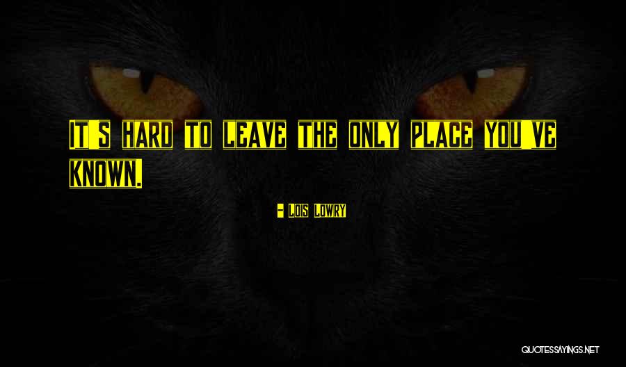 Hard Journey Quotes By Lois Lowry Hard Journey Quotes By Lois Lowry