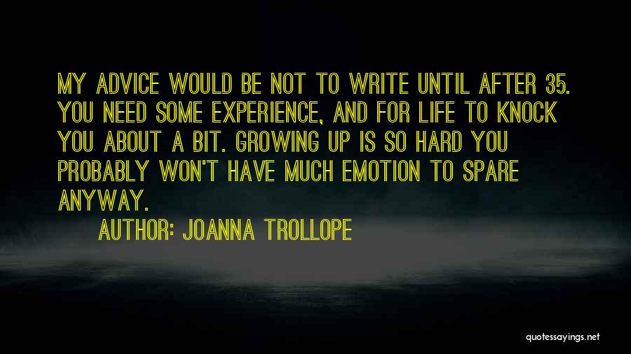 Hard Knock Quotes By Joanna Trollope