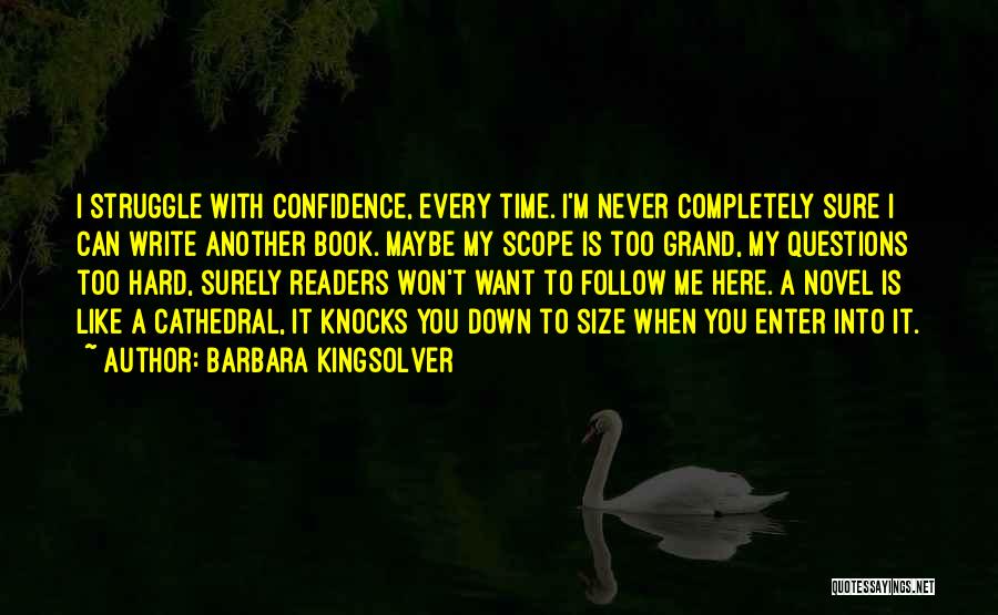 Hard Knocks Quotes By Barbara Kingsolver