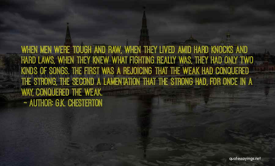 Hard Knocks Quotes By G.K. Chesterton