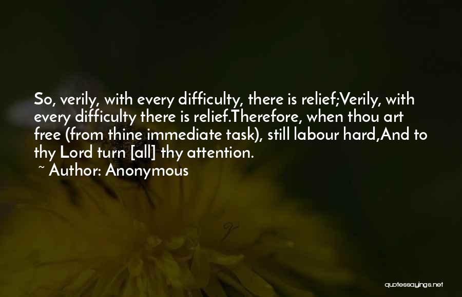 Hard Labour Quotes By Anonymous