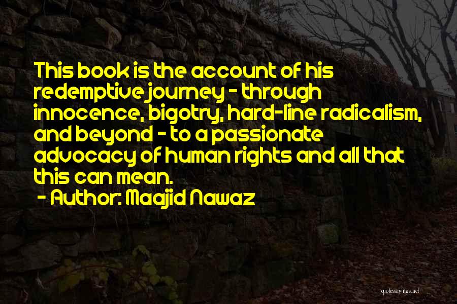 Hard Line Quotes By Maajid Nawaz