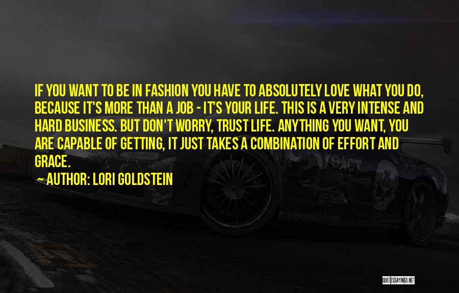 Hard Love Quotes By Lori Goldstein