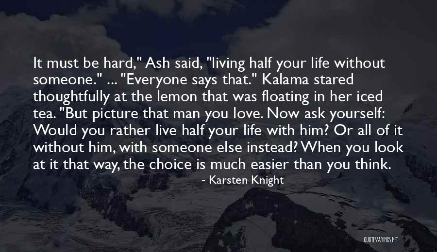 Hard Love Relationships Quotes By Karsten Knight Hard Love Relationships Quotes By Karsten Knight