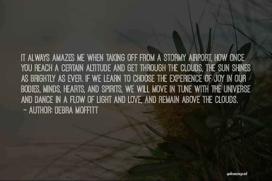 Hard Love Times Quotes By Debra Moffitt