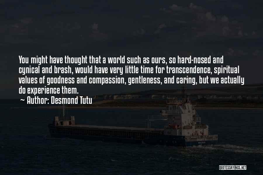 Hard Nosed Quotes By Desmond Tutu