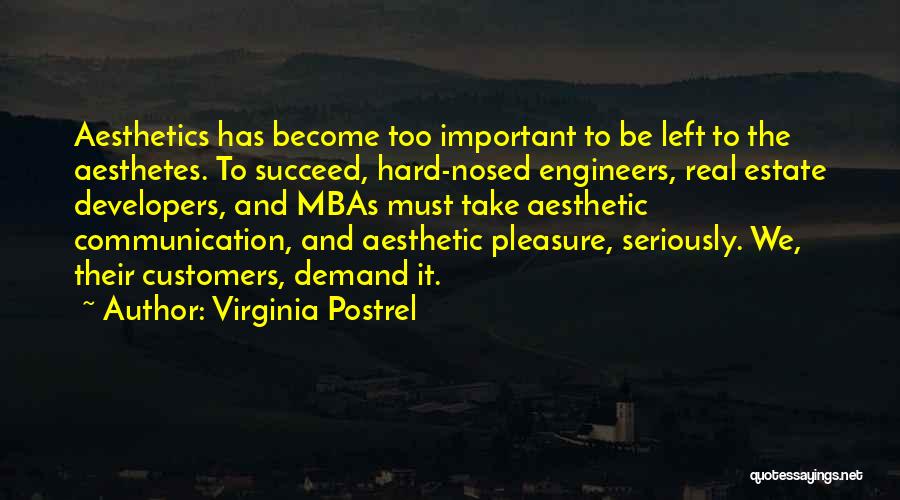 Hard Nosed Quotes By Virginia Postrel