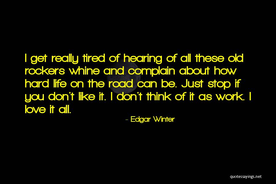 Hard Of Hearing Quotes By Edgar Winter