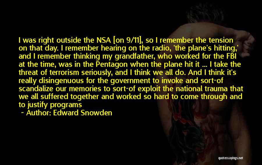 Hard Of Hearing Quotes By Edward Snowden