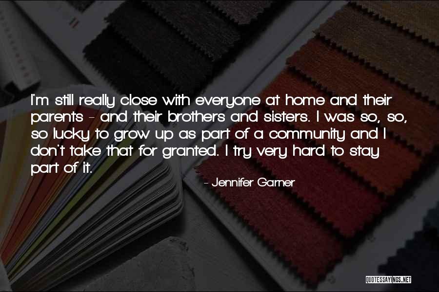 Hard Parents Quotes By Jennifer Garner Hard Parents Quotes By Jennifer Garner