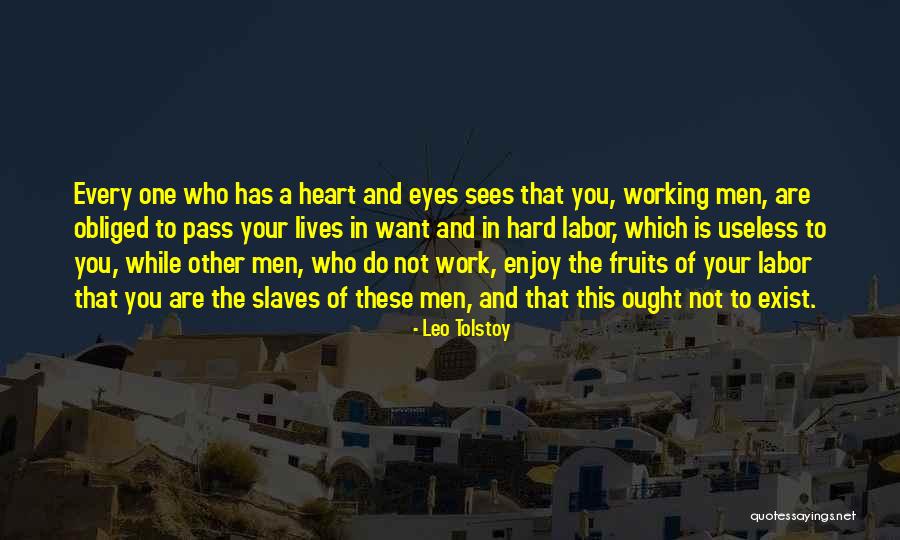 Hard Pass Quotes By Leo Tolstoy Hard Pass Quotes By Leo Tolstoy