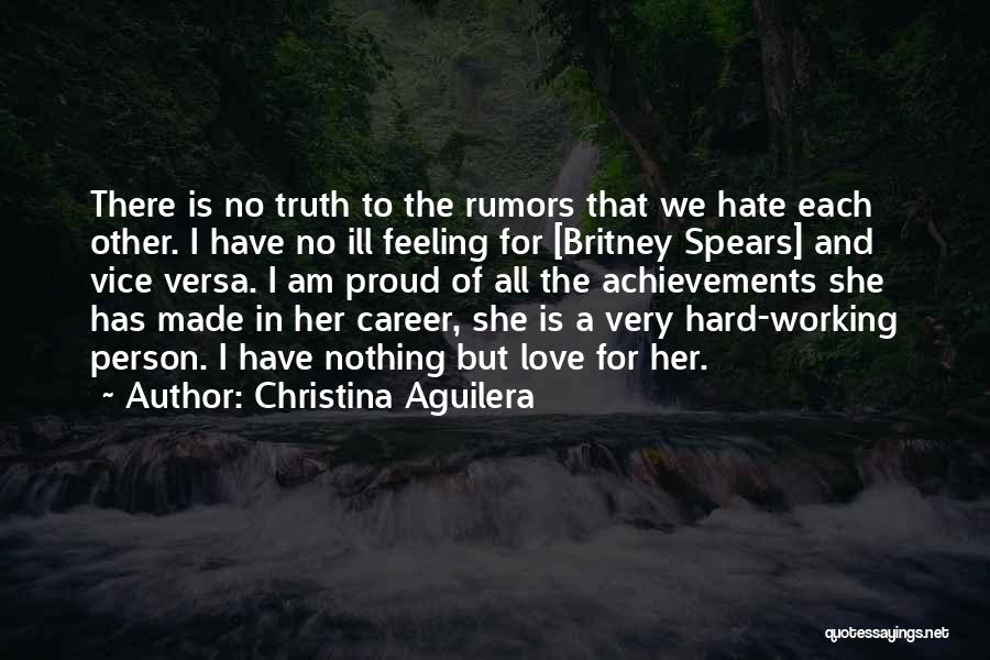 Hard Person To Love Quotes By Christina Aguilera