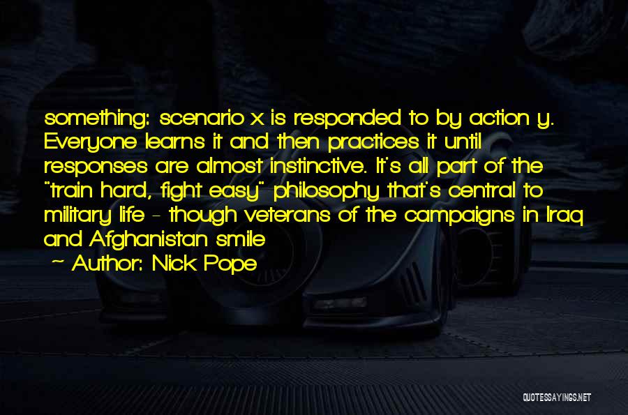 Hard Practices Quotes By Nick Pope